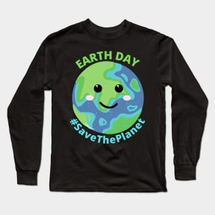 Earth day, #savetheplanet mother earth Long Sleeve T-Shirt